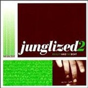 various artists - Junglized 2 - Beauty And The Beat (Selector SEL26, 1998)