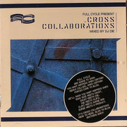 DJ Die - Cross Collaborations (Full Cycle Records FCYCDLP12, 2005) :   