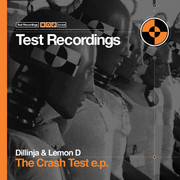 Dillinja & Lemon D - The Crash Test EP (Test Recordings TESTEP001, 2003) : посмотреть обложки диска