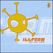 Illform - Next Level Fusion (Shadow Records SDW083-2, 2001)