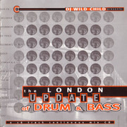 DJ Wildchild - London Update Of Drum & Bass (Millennium Records MILL039-CD, 1998) :   