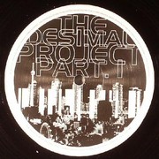 Desimal - The Desimal Project Part 1 (Barcode Recordings BAR013, 2006) :   