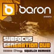Baron - Squelch (remixes) (Baron Inc. BARONINC005, 2005) :   