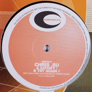 Chris SU - Satisfy / Try Again (Critical Recordings CRIT011, 2004) :   