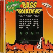 DJ Fresh - Bass Invaderz (Human Imprint Recordings HUMA8014-2, 2005) : посмотреть обложки диска