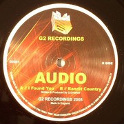 Audio - I Found You / Bandit Country (G2 Recordings G2021, 2006) : посмотреть обложки диска