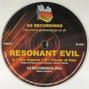 Resonant Evil - The Violater / Flower Of Pain (G2 Recordings G2019, 2005) : посмотреть обложки диска