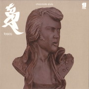 Tosca - Chocolate Elvis Dubs (G-Stone Recordings G-STONECD006, 1999) :   
