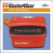 Hexstatic - Master-View (Ninja Tune ZENCD092, 2004) : посмотреть обложки диска