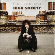 High Contrast - High Society (Hospital Records NHS77CD, 2004) :   
