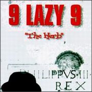 9 Lazy 9 - The Herb (Shadow Records SDW002-2, 1995)
