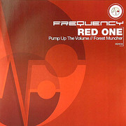 Red One - Pump Up The Volume / Forest Muncher (Frequency FQY018, 2005) :   