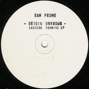Origin Unknown - Eastern Promise EP (RAM Records RAMM002, 1992) :   