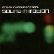 Origin Unknown - Sound In Motion (RAM Records RAMMLP2CD, 1998) :   