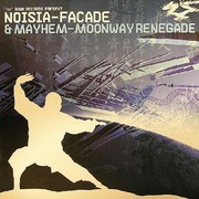 Noisia & Mayhem - Facade / Moonway Renegade (RAM Records RAMM059, 2006) :   