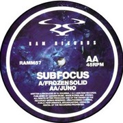 Sub Focus - Frozen Solid / Juno (RAM Records RAMM057, 2005) :   