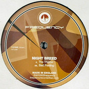 Nightbreed - The Theme / Bad Feeling (Frequency FQY008, 2003) :   