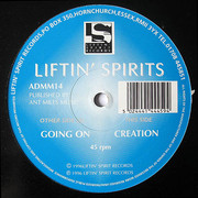 Liftin' Spirits - Going On / Creation (Liftin' Spirit Records ADMM14, 1996) :   