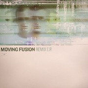 Moving Fusion - Remix EP (RAM Records RAMM047, 2003) :   