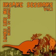 RedBox - Insane Sessions volume 1 : Looks Like Me (Extreme Sound System , 2006) :   