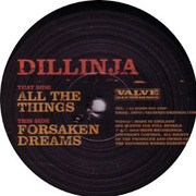 Dillinja - All The Things / Forsaken Dreams (Valve Recordings VLV012, 2004) :   