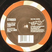 Strider - Tribalism / Beetle Juice (Beatz BTZ006, 2003) :   
