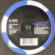 D-Type - U87 / The Way (Beatz BTZ011, 2005) : посмотреть обложки диска