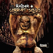 Raiden & Corrupt Souls - The Priest & The Beast EP (Freak Recordings FREAK022, 2006) :   