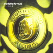 various artists - Points In Time volume 4 (Good Looking Records GLRPIT004, 1999) :   