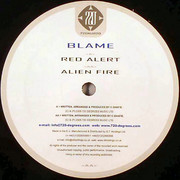 Blame - Red Alert / Alien Fire (720 Degrees 720NU020, 2005) :   