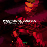 Blame feat. DRS - Progression Sessions 2 (Good Looking Records GLRPS002X, 2000) :   