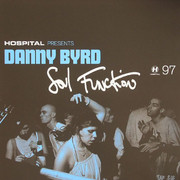 Danny Byrd - Soul Function / Junction 18 (Hospital Records NHS97, 2005) : посмотреть обложки диска