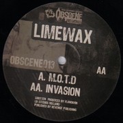 Limewax - M.O.T.D. / Invasion (Obscene Recordings OBSCENE013, 2006) :   
