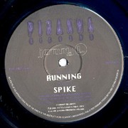 Jonny L - Spike / Running (Piranha Records PIH002, 1999) :   