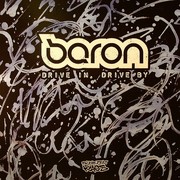 Baron - Drive In, Drive By / St. Elmo (Breakbeat Kaos BBK018, 2006) :   