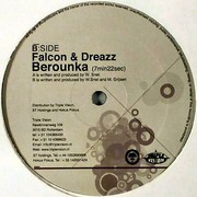 Dreazz & Falcon - The X / Berounka (Citrus Recordings CITRUS010, 2004) :   