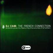 DJ Cam - The French Connection (Shadow Records SDW074-2, 2000)