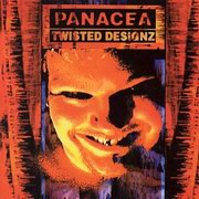 Panacea - Twisted Designz (Position Chrome PC25, 1998)