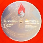 Silent Witness - The Sands / Trench (Commercial Suicide SUICIDE015, 2004) :   