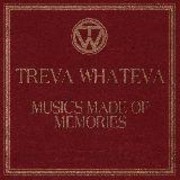 Treva Whateva - Music's Made Of Memories (Ninja Tune ZENCD106, 2005) :   