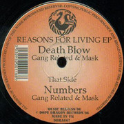 Gang Related & Mask - Reasons For Living EP (Dope Dragon DDRAG07, 1996) :   