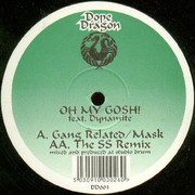Gang Related & Mask - Oh My Gosh! (Dope Dragon DD003, 1995) : посмотреть обложки диска
