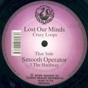 various artists - Smooth Operator / Lost Our Minds (Dope Dragon DDRAG05, 1995) :   
