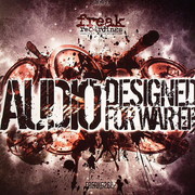 Audio - Designed For War EP (Freak Recordings FREAK026EP, 2007) :   