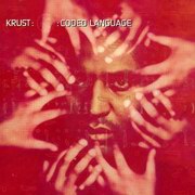 DJ Krust - Coded Language (Talkin' Loud 546687-2, 1999)