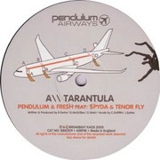 Pendulum - Tarantula / Fasten Your Seatbelt (Breakbeat Kaos BBK009, 2005) :   