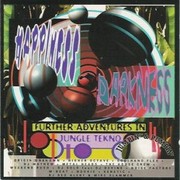 various artists - Jungle Tekno 2 - Happiness & Darkness - Further Adventures In Jungle Tekno (Jumpin' & Pumpin' CDTOT10, 1993) :   
