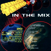 DJ Flex - Jungle Tekno In The Mix (Jumpin' & Pumpin' CDTOT28, 1995) :   