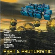 various artists - Jungle Tekno 6 - Phat & Phuturistic (Jumpin' & Pumpin' CDTOT21, 1995) :   
