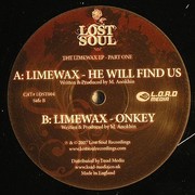 Limewax - The Limewax EP Part One (Lost Soul Recordings LOST004, 2007) :   